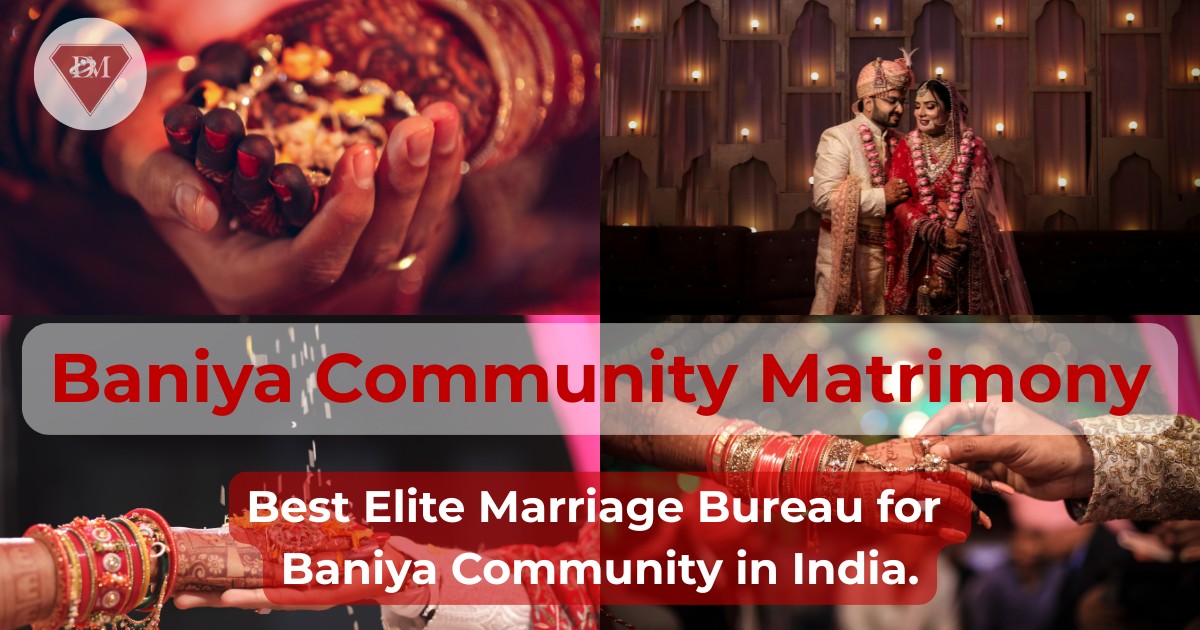 #1 Baniya Matrimony Services | Elite  Matchmaking Services for Baniya Community - Diamond Matrimonial