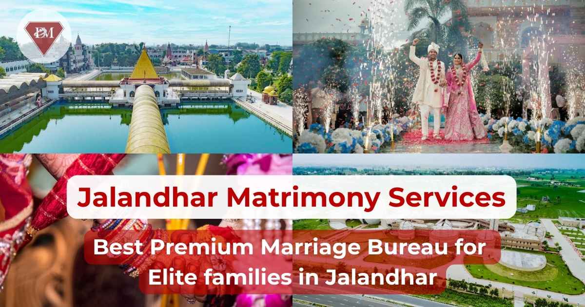 #1 Elite Matchmaking & Matrimonial Services in Jalandhar | Premium Marriage Bureau - Diamond Matrimonial